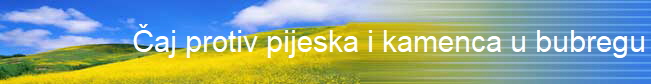 Čaj protiv pijeska i kamenca u bubregu